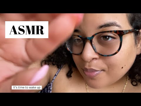 ASMR ~ “It’s Time to Wake Up” ~ repetition, whispering, fast/slow hand movements