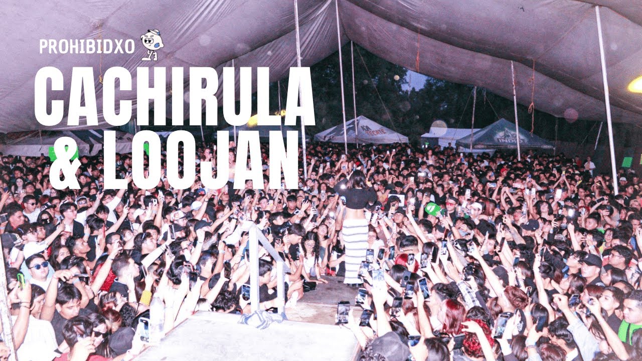 CACHIRULA Y LOOJAN | LIVE | PROHIBIDXO 2025