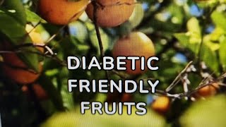 Top five Diabetic Friendly Fruits #diabeticfood  #highbloodsugar #diabetes
