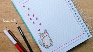 كيفية تزيين الدفاتر المدرسية للبنات من الداخل على شكل قطة وقلوب كيوت رسم سهل  notebook border design