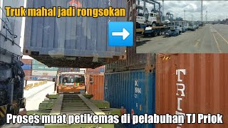 PROSES MUAT KONTAINER ATAU PETIKEMAS DI PELABUHAN TANJUNG PRIOK