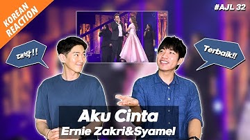 Aku Cinta - Ernie Zakri&Syamel (AJL32) // Reaction by Koreans