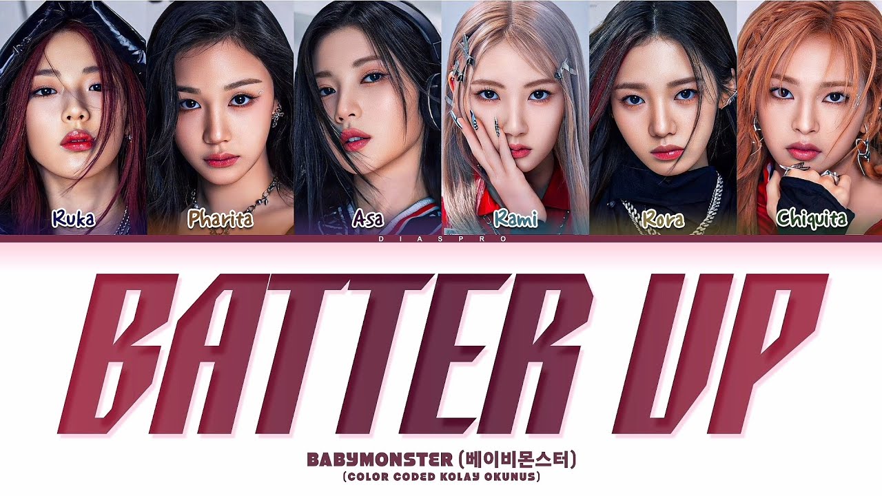 BABYMONSTER 'BATTER UP' (Kolay Okunuş)