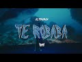 TE ROBABA RVFV TE ROBABA RVFV