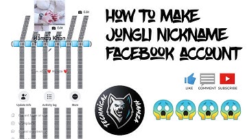 How to make jungli nickname facebook account || By Technical Hamza