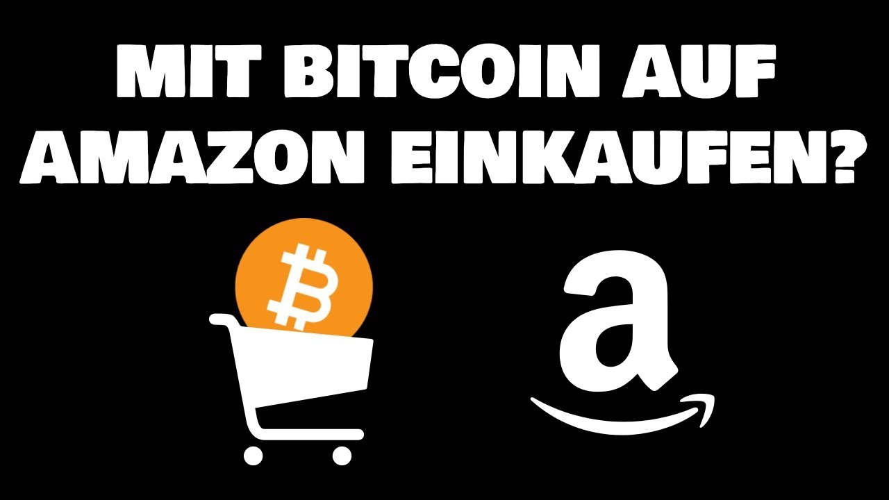 Mit Bitcoin Einkaufen Mit Bitcoin Einkaufen