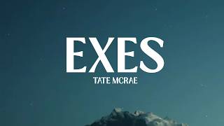 Tate McRae - exes (Lyrics)