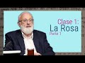 El Zóhar - La Rosa - Clase 1