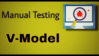 Manual Testing - 5 V-model
