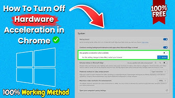 How To Turn Off Hardware Acceleration in Chrome in 2025