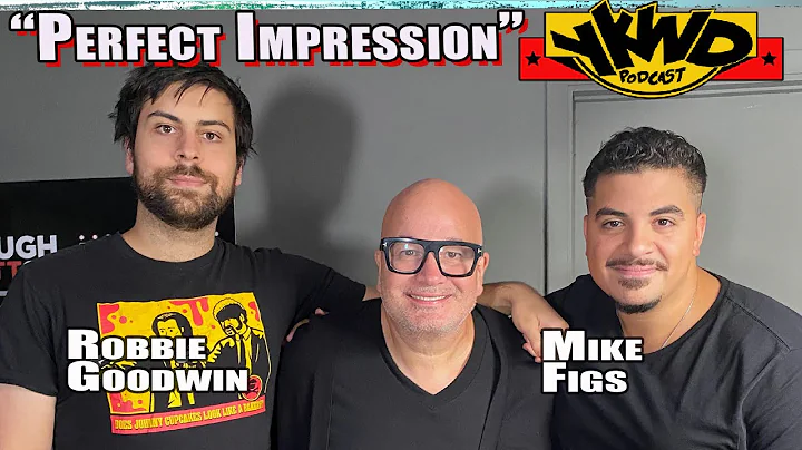 Robbie Goodwin, Mike Figs YKWD #452 "Perfect Impre...