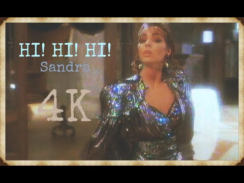 Sandra - Hi! Hi! Hi! (Official 4K Video 1986)
