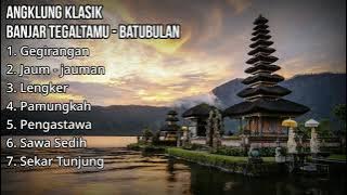 Angklung Klasik Banjar Tegaltamu - Batubulan