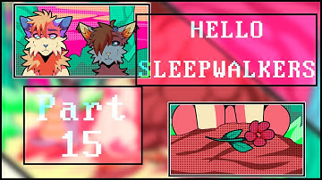 「HELLO SLEEPWALKERS | Hollyleaf & Ivypool MAP | Part 15」[!!Possible eyestrain!!]