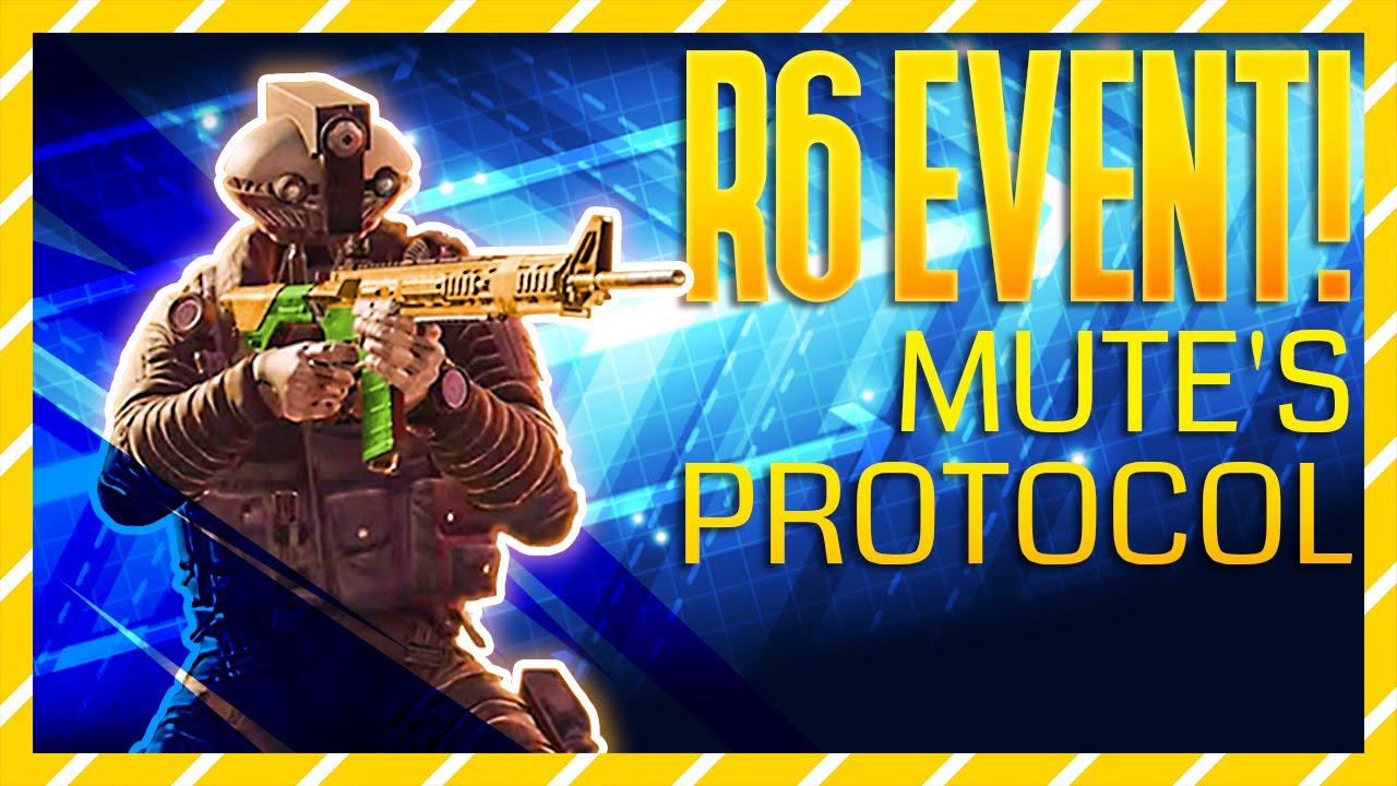 Special Event *Mute Protocol* is AMAZING! - Rainbow Six Siege
