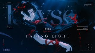 Layse - FADING LIGHT