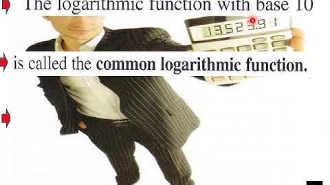 3 2 Logs and their Graphs P Calc CW L V Pt 1