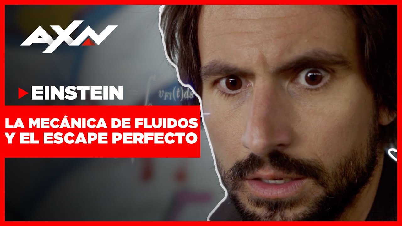 Einstein 01x03: Felix y su conocimiento en mecánica de fluidos les salvó la vida | AXN Latinoamérica