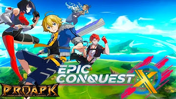 Epic Conquest X Gameplay Android / iOS (Official Launch)
