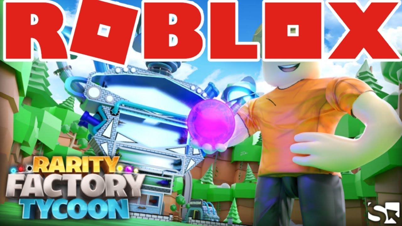 Rarity Factory Tycoon - Roblox