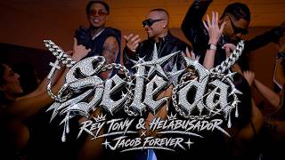 Se Le Da - Helabusador, Jacob Forever & Rey Tony