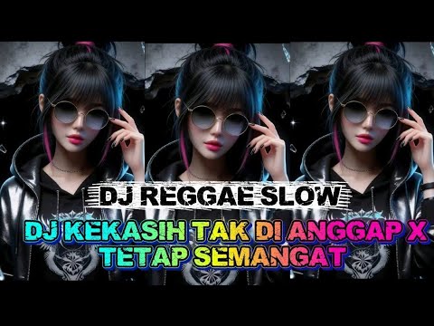 KUMPULAN DJ REGGAE SLOW FULL BASS DJ CAMPURAN REGGAE TERBARU VIRAL TIKTOK 2026 PALING BANYAK DICARI