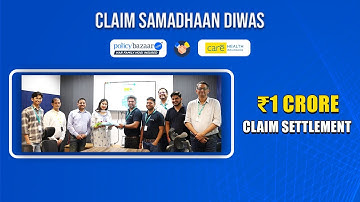 Claim Samadhaan Diwas With Care Health Insurance