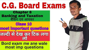 Banking and Taxation || बैंकिंग एवम आयकर|| Chapter 8 || Class 10 || Maths imp questions ||
