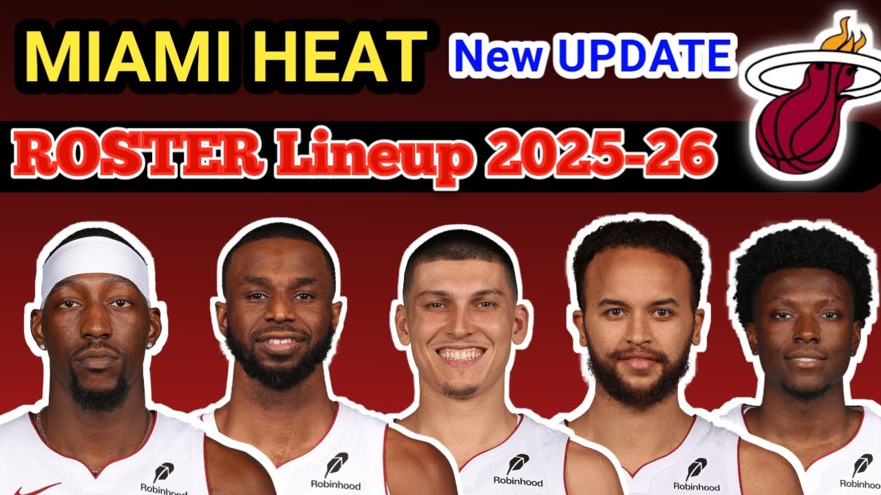 MIAMI HEAT ROSTER UPDATE | POSSIBLE STARTING LINEUP 2025-2026 | MIA ...