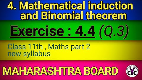 Exercise 4.4 (Q.3) | Chapter 4 | class 11 maths part 2 | Mathematical induction, Binomial theorem
