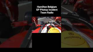 Hamilton Belgium GP Pitstop Incident Full Team Radio