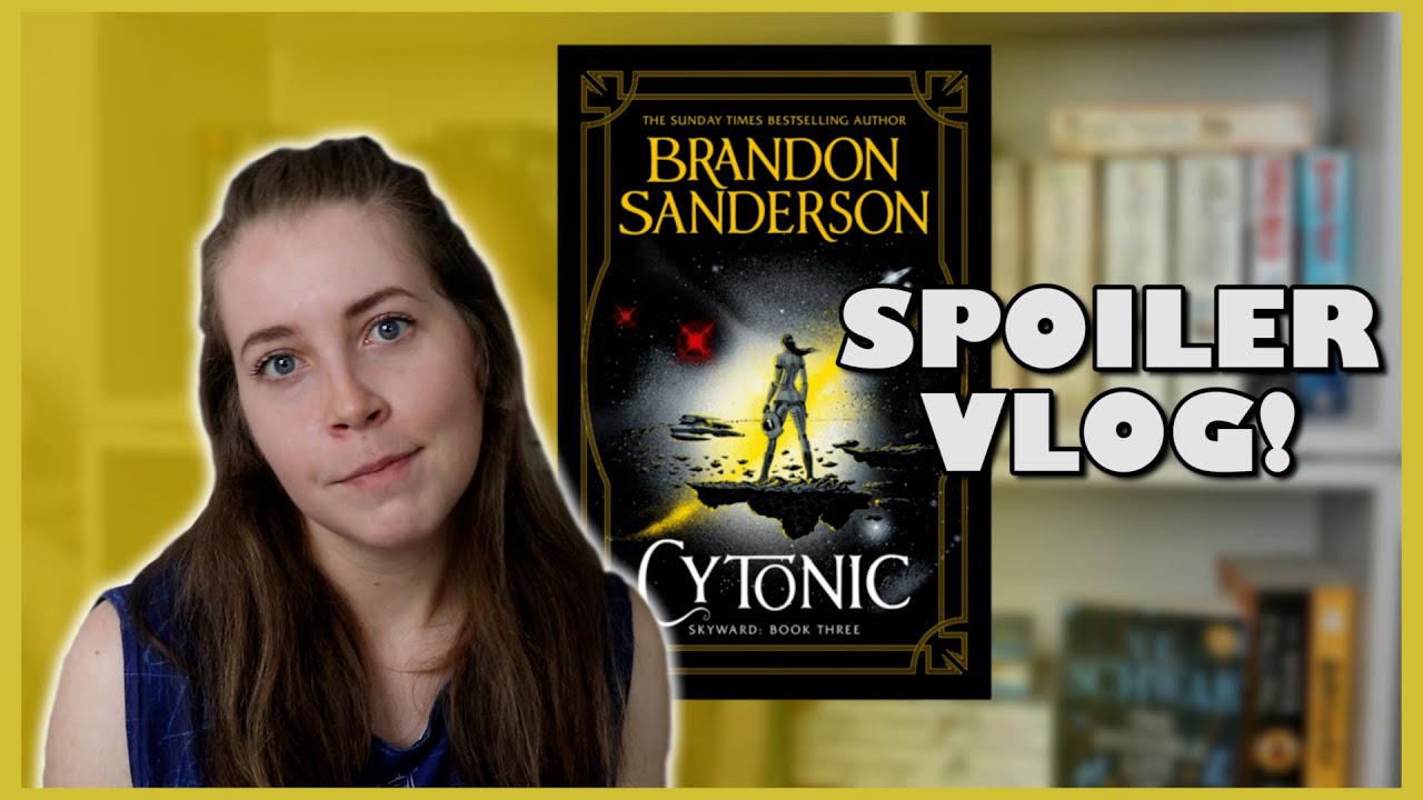 Cytonic by Brandon Sanderson (Book 3 in the Skyward Series)