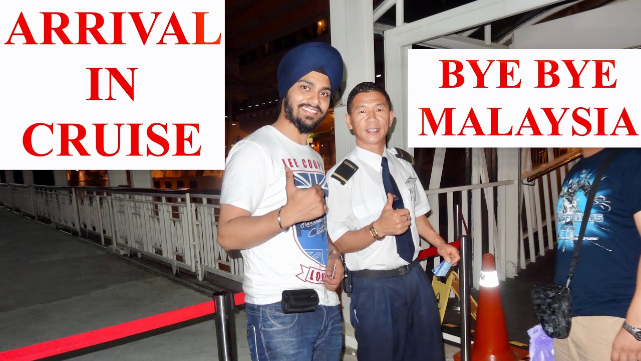 SINGAPORE TOUR PART 19/45 ARRIVING IN CRUISE PORT BYE BYE