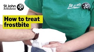 How to Treat Frostbite - First Aid Training - St John Ambulance