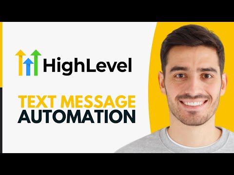GoHighLevel Text Message Automation Tutorial (2026)