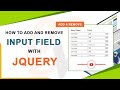 How to Add and Remove input fields dynamically with jQuery