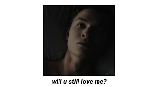 – will you still love me? [boris x theo]