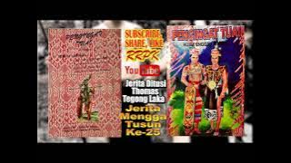 Jerita Mengga Tusun Ke 25