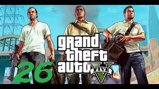 GTA 5 Part 26 - I COULDVE MADE 20 MILLION DOLLARS