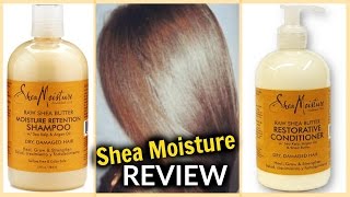 Shea Moisture Raw Shea Butter Shampoo and Conditioner REVIEW!