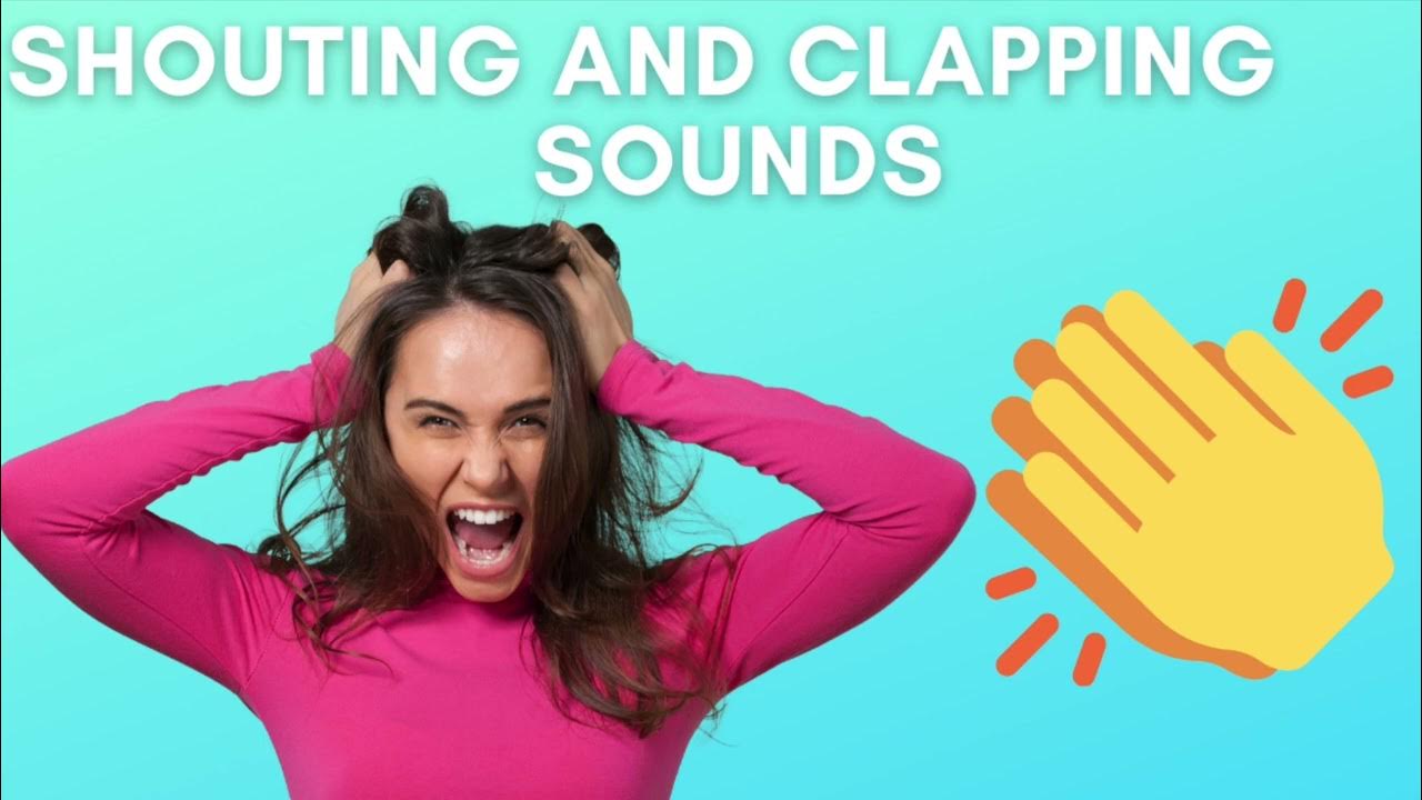 Shouting and clapping sounds (10 hours) - YouTube