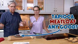 1938 Tapioca Meat Loaf Recipe - Old Cookbook Show - Glen And Friends Cooking - Juicy Meatloaf Recipe