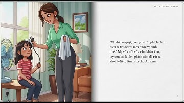 Công nghệ 3 - Bài 3 _ Sử dụng quạt điện (Tiết 2) - Bài học của An