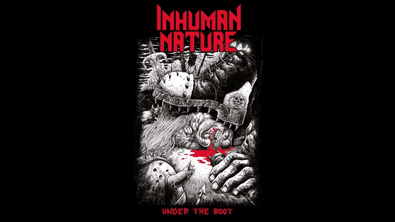 Inhuman Nature - Under The Boot 2022 (Full EP)