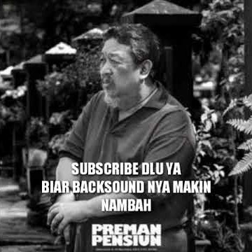 BackSound Preman Pensiun - Kang Komar