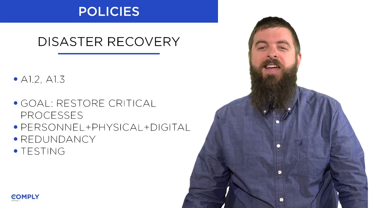 Disaster Recovery - Lesson 5 - SOC 2 Policies
