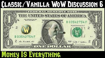 Classic/Vanilla WoW Discussion Part 6: Lessons from Mark Kern - Money IS Everything