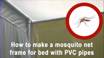 How to make a mosquito net frame for bed with PVC pipes do it yourself  DIY