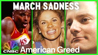 March Sadness | American Greed