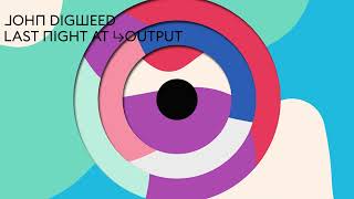 John Digweed - Last Night at Output (Continuous Mix 1) [Official Audio]